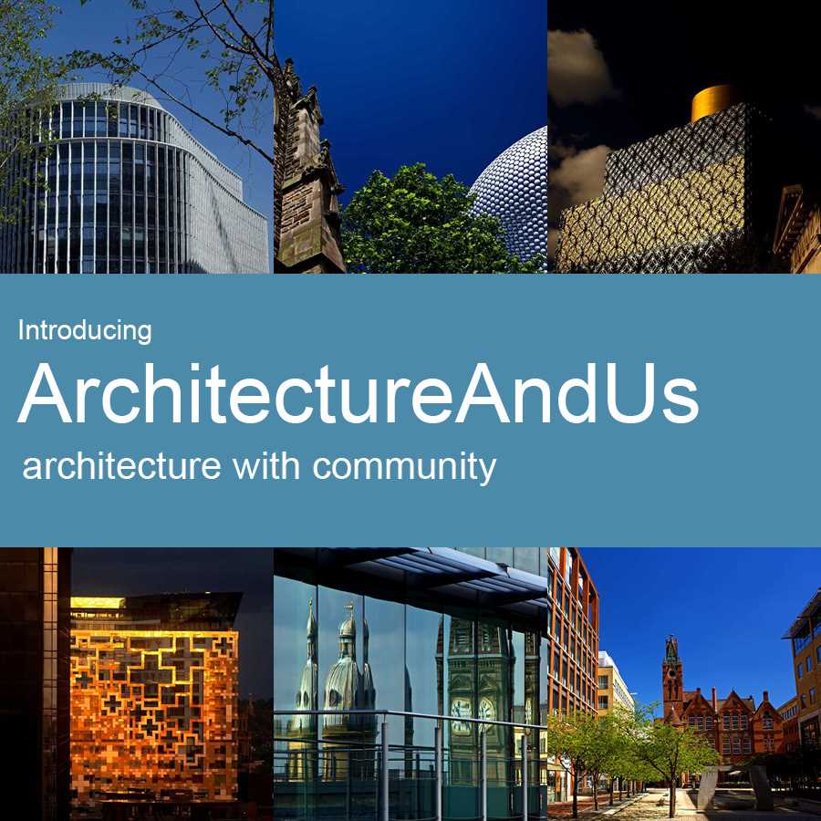 ArchitectureAndUs - a digital space for people to engage in great architecture!